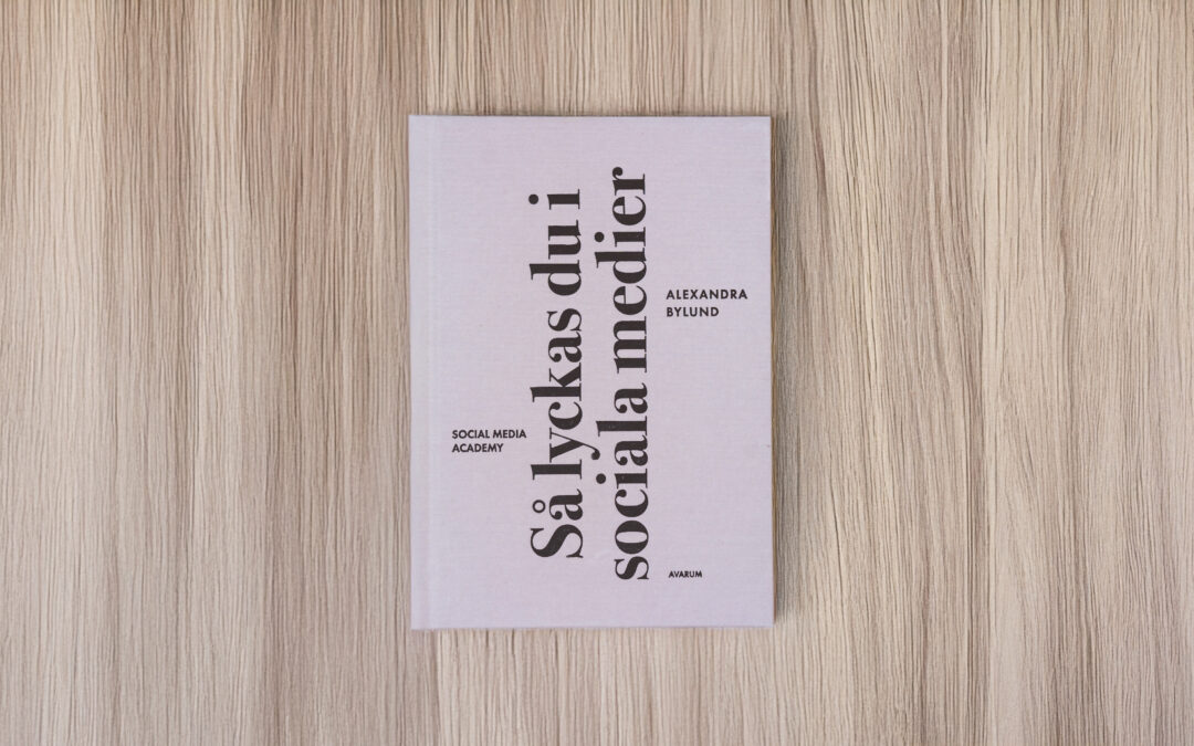 Så lyckas du i sociala medier